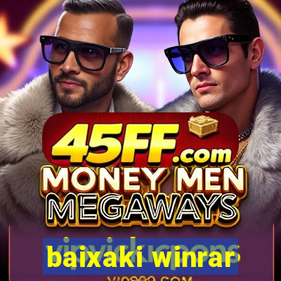baixaki winrar